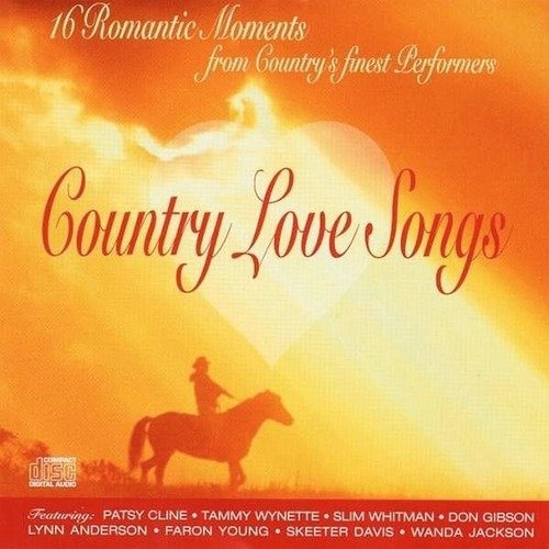 Country Love Songs/Country Love Songs@Rich/Davis/Wynette/Young@Gibson/Cline/Paycheck/Smith